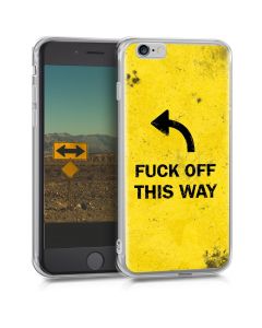 KWmobile Θήκη Σιλικόνης Slim Fit Silicone Case (39429.33) Fuck off This Way (iPhone 6 / 6S)