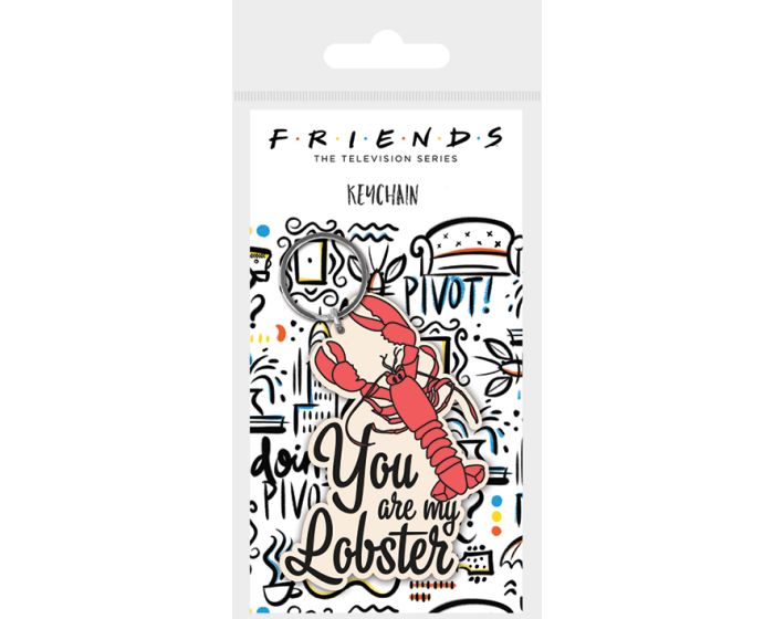 Friends (You are my Lobster) Rubber Keychain - Μπρελόκ