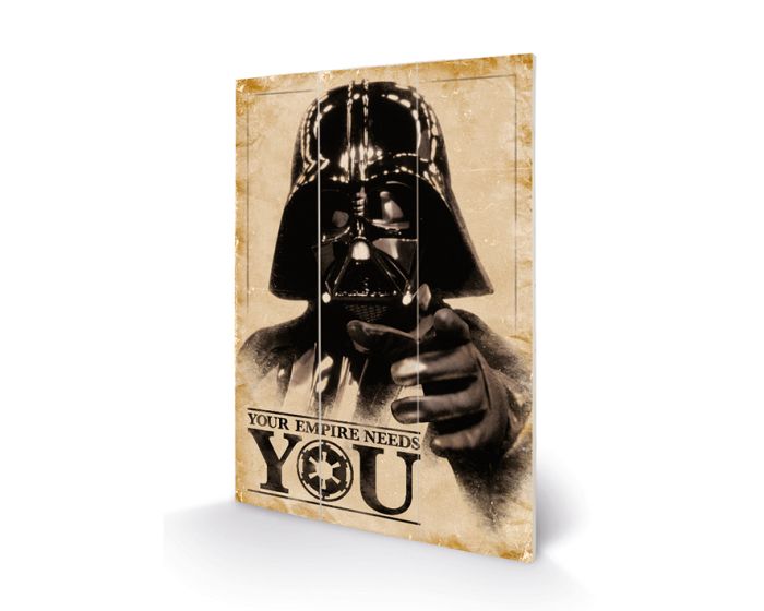 Star Wars (Your Empire Needs You) Wood Print - Ξύλινη Ταμπέλα Διακόσμησης 20x29.5cm