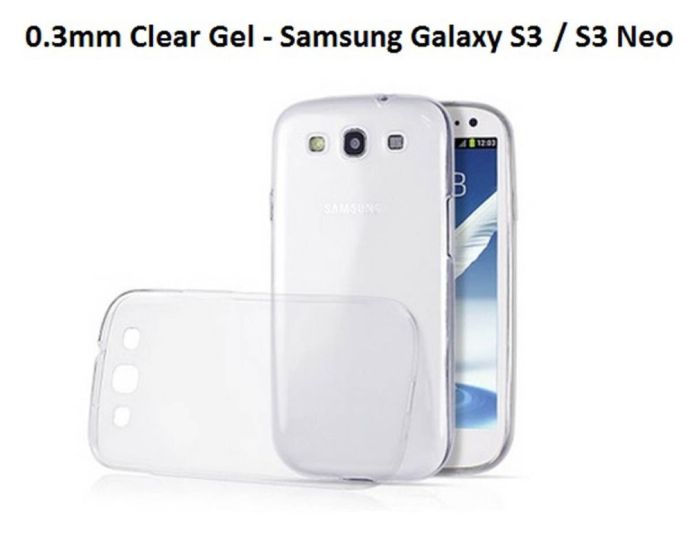 0.3 Ultra Thin Silicone Case Πολύ Λεπτή Θήκη Σιλικόνης Διάφανη (Samsung Galaxy S3 / S3 Neo)