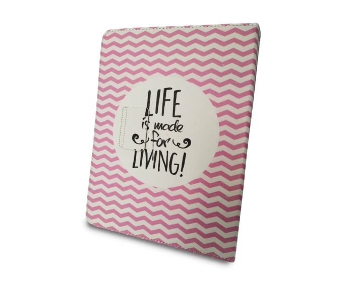 Universal Θήκη Tablet 7" - 8" - Life is made for living